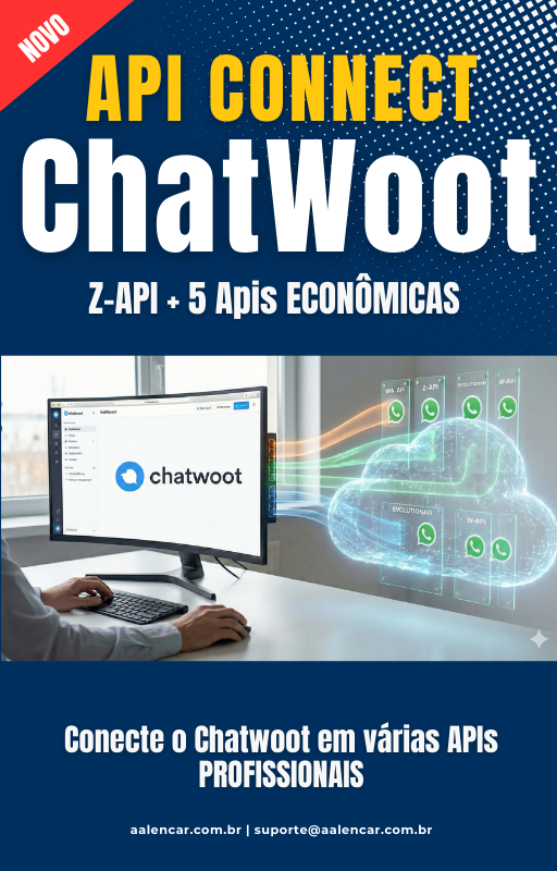 APIs para Chatwoot - Conecte várias APIs no Chatwoot de forma simplificada